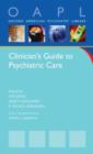 Clinician's Guide to Psychiatric Care - Book