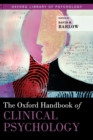 The Oxford Handbook of Clinical Psychology - Book