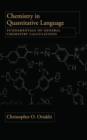 Chemistry in Quantitative Language : Fundamentals of General Chemistry Calculations - Book