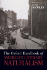 The Oxford Handbook of American Literary Naturalism - Book