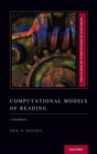 Computational Models of Reading : A Handbook - Book