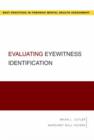 Evaluating Eyewitness Identification - Book