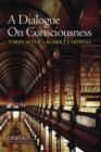 A Dialogue on Consciousness - Book
