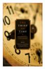 The Thief of Time : Philosophical Essays on Procrastination - Book