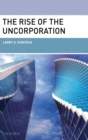The Rise of the Uncorporation - Book