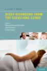 A Case a Week: Sleep Disorders from the Cleveland Clinic - Book
