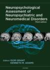 Neuropsychological Assessment of Neuropsychiatric and Neuromedical Disorders - Book
