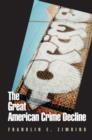 The Great American Crime Decline - Book