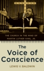 The Voice of Conscience : The Church in the Mind of Martin Luther King, Jr - Book