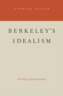 Berkeley's Idealism : A Critical Examination - Book