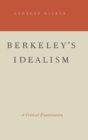 Berkeley's Idealism : A Critical Examination - Book