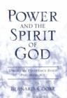 Power and the Spirit of God Toward an Experience-Based Pneumatology - Book