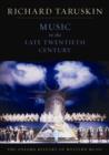 The Oxford History of Western Music: Music in the Late Twentieth Century - Book