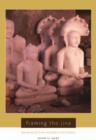 Framing the Jina : Narratives of Icons and Idols in Jain History - Book