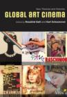 Global Art Cinema : New Theories and Histories - Book