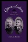 Gilbert and Sullivan : A Dual Biography - Book