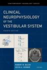 Baloh and Honrubia's Clinical Neurophysiology of the Vestibular System - Book