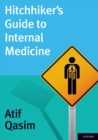 Hitchhiker's Guide to Internal Medicine - Book