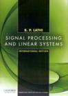 Signal Processing and Linear Systems : International Edition - Book