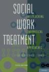 Social Work Treatment : Interlocking Theoretical Approaches - Book