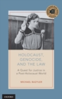 Holocaust, Genocide, and the Law : A Quest for Justice in a Post-Holocaust World - Book
