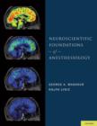 Neuroscientific Foundations of Anesthesiology - Book
