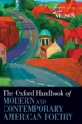 The Oxford Handbook of Modern and Contemporary American Poetry - Book