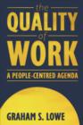 The Quality of Work : A People Centred Agenda - Book