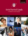 Arrival Survival Canada : A Handbook for New Immigrants - Book