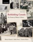 Rethinking Canada : The Promise of Women's History - Book