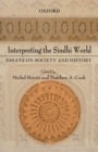 Interpreting the Sindhi World : Essays on Society and History - Book