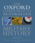 The Oxford Companion to Australian Military History - Book