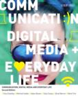 Communication, Digital Media and Everyday Life - Book