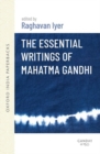 The Essential Writings of Mahatma Gandhi - Book