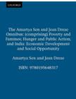 The Amartya Sen and Jean Dreze Omnibus : (comprising) Poverty and Famines; Hunger and Public Action; and India: Economic Development and Social Opportunity - Book