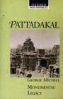 PATTADAKAL (OIP) : Monumental Legacy Series - Book