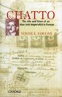 Chatto : The Life and Times of an Anti-Imperialist in Europe - Book