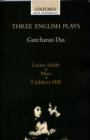 Three English Plays : Lairns Sahib / Mira / 9 Jakhoo Hill - Book