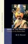 Sikhs of the Khalsa : A History of the Khalsa Rahit - Book