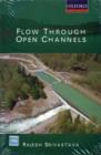 Flow Through Open Channels - Book