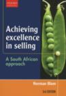 Achieving Excellence in Selling : A South African Approach - Book