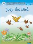 Oxford Storyland Readers Level 4: Joey the Bird - Book