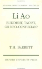 Li Ao : Buddhist, Taoist or Neo-Confucian? - Book