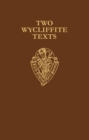 Two Wycliffite Texts : Sermon of Taylor, Testimony of Thorpe - Book