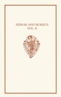 Sidrak and Bokkus, volume II : A Parallel-Text Edition from Bodleian Library, MS Laud Misc. 559, and British Library, MS Lansdowne 793 - Book