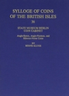 Sylloge of Coins of the British Isles 36 : State Museum Berlin - Book