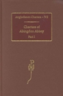 Charters of Abingdon Abbey - Book