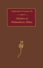Charters of Malmesbury Abbey - Book