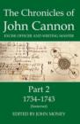 The Chronicles of John Cannon, Excise Officer and Writing Master, Part 2 : 1734-43 (Somerset) - Book