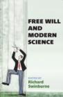 Free Will and Modern Science - Book